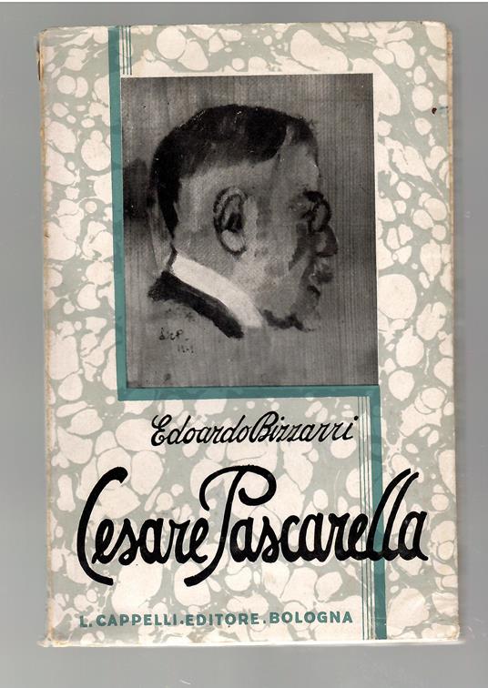 Vita Di Cesare Pascarella - Edoardo Bizzarri - copertina