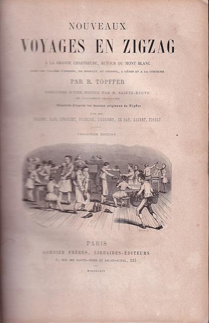 Nouveaux Voyages En Zigzag a La Grande Chartreuse Autour Du Mont Blanc Dans Le Valles d'Heren, De Zermatt, Au Grimsel, a Genes et a La Corniche - Rodolphe Töpffer - copertina