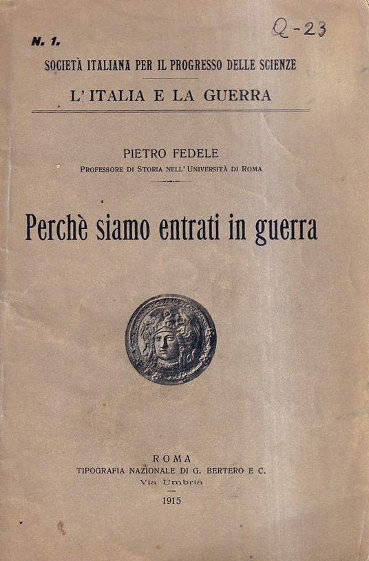 Perché Siamo Entrati in Guerra - Pietro Fedele - copertina