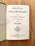 Dialoghi Italiani-Inglesi Con Aggiunte Di Lettere Ecc. Ad Uso Degli Studiosi