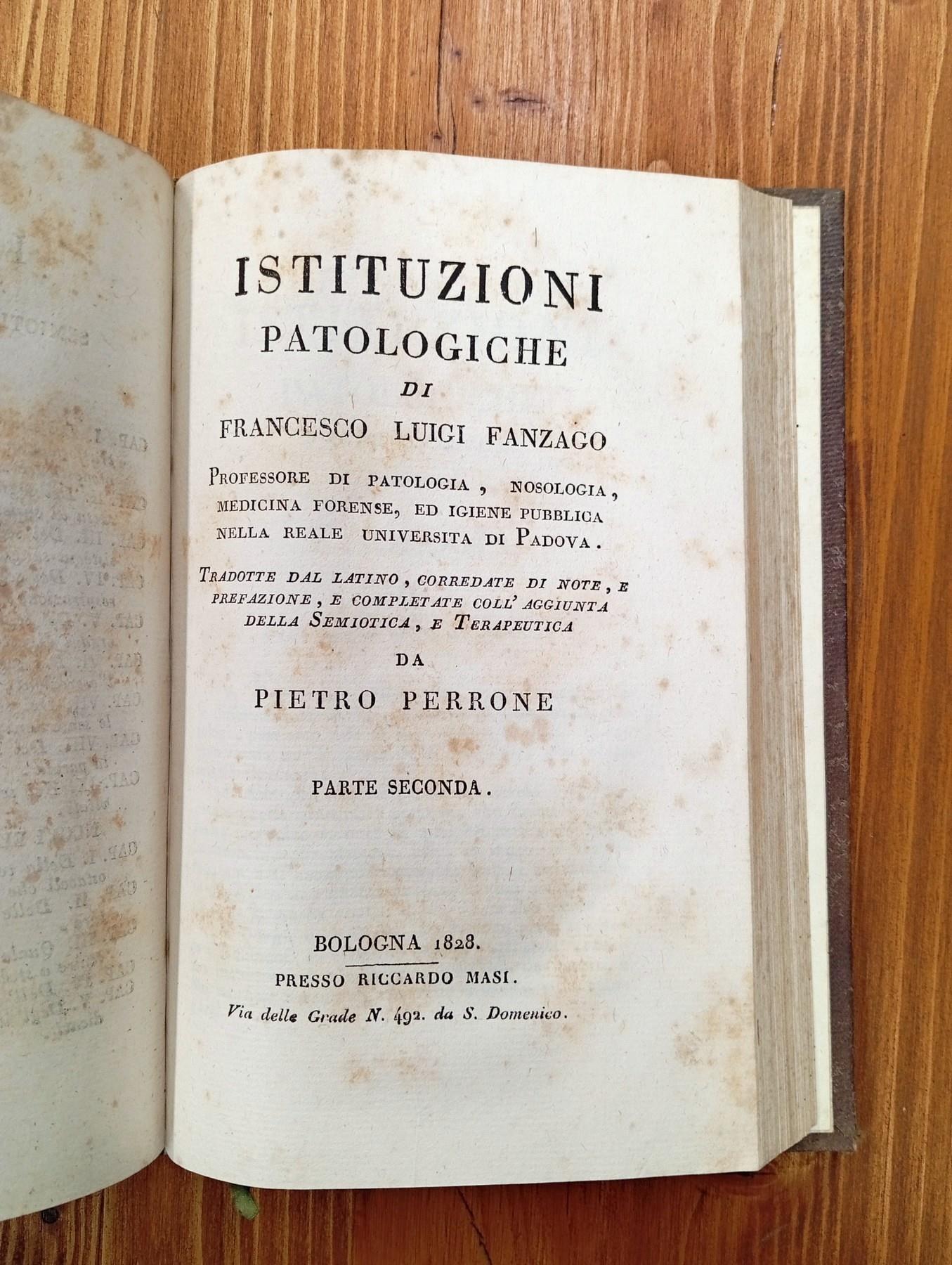 Istituzioni Patologiche. Parte Seconda e Parte Terza