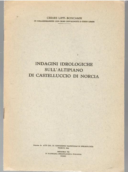 Indagini Idrogeologiche Sull'altipiano Di Castelluccio Di Norcia - Cesare Lippi Boncambi - copertina