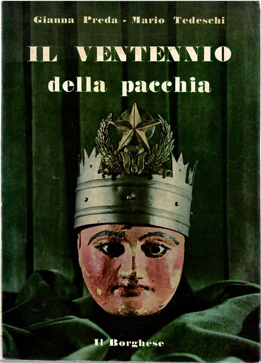 Il Ventennio Della Pacchia - Gianna Preda - copertina