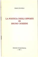 La Poetica Degli Opposti in Bruno Dozzini