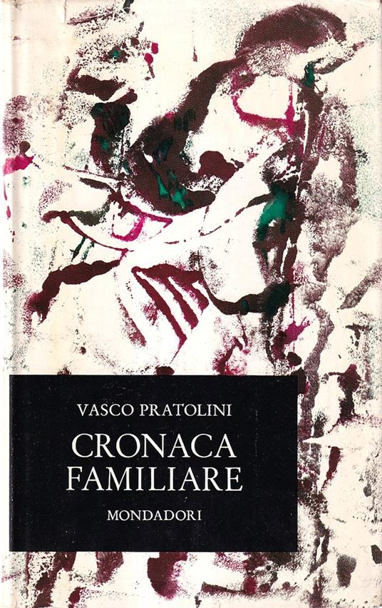 Cronaca Familiare - Vasco Pratolini - copertina
