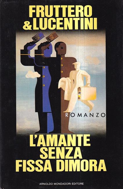L' amante senza Fissa Dimora - Carlo Fruttero - copertina
