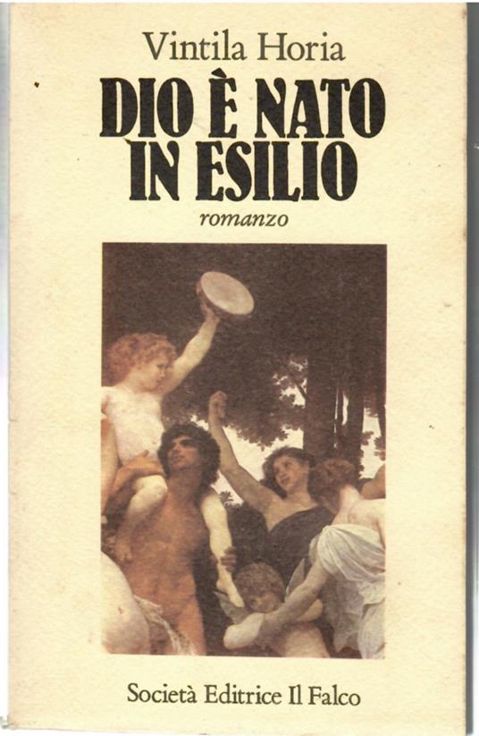 Dio è Nato in Esilio - Vintila Horia - copertina
