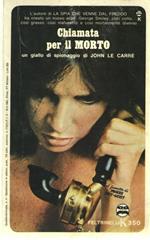 Chiamata per il Morto