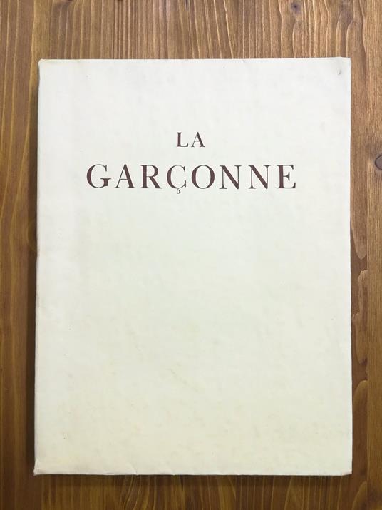 La Garçonne. Quinze eaux-fortes en couleurs gravées par Louis Maccard, d'après les compositions originales de Edouard Chimot - Victor Margueritte - copertina