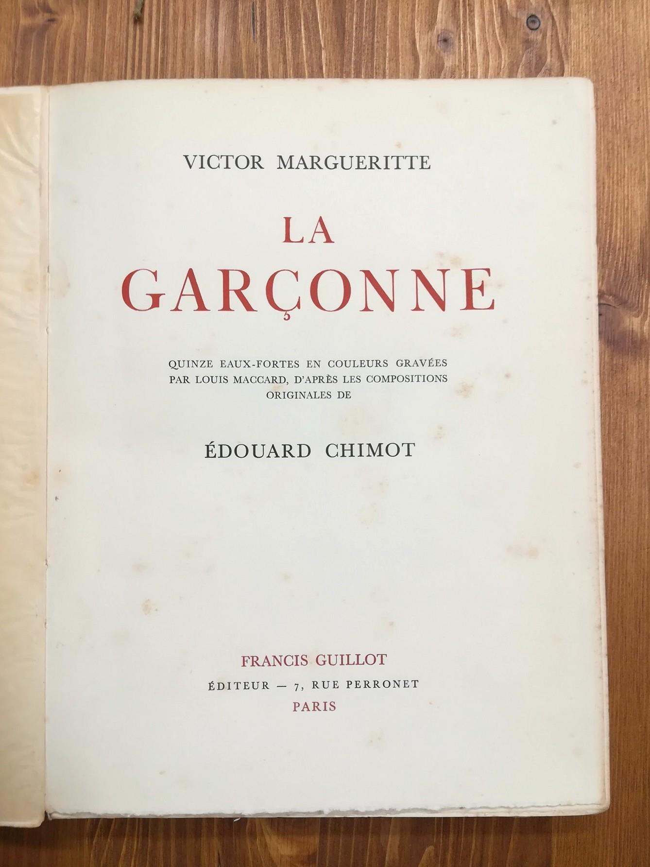 La Garçonne. Quinze eaux-fortes en couleurs gravées par Louis Maccard, d'après les compositions originales de Edouard Chimot