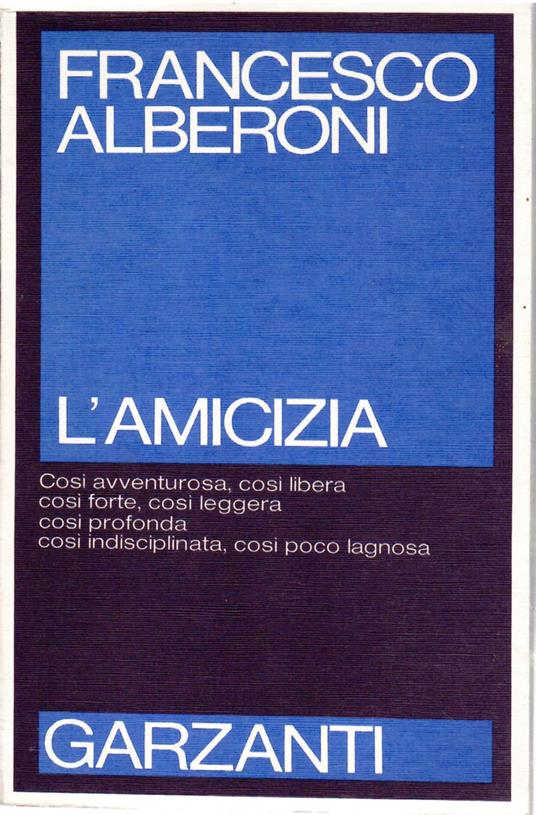 L' Amicizia - Francesco Alberoni - copertina