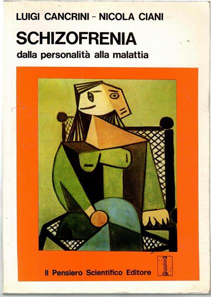 Schizofrenia Dalla personalità Alla Malattia - Luigi Cancrini - copertina