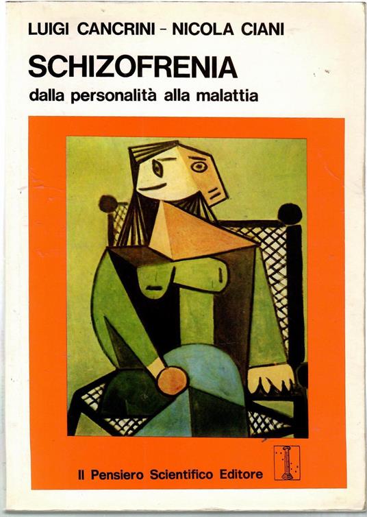Schizofrenia Dalla personalità Alla Malattia - Luigi Cancrini - copertina