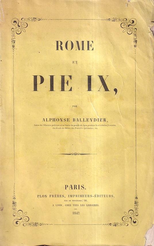 Rome et Pie IX - Alphonse Balleydier - copertina