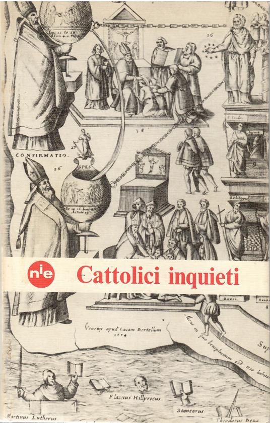 Cattolici Inquieti Una Nuova Dialettica Nella Chiesa - Michael de La Bedoyere - copertina