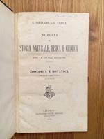 Nozioni Di Storia Naturale, Fisica e Chimica Per Le Scuole Tecniche. Volume Primo Zoologia e Botanica