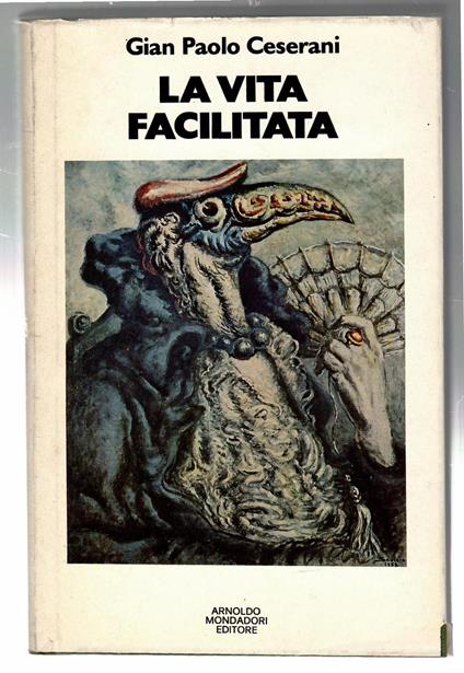 La Vita Facilitata - Gian Paolo Ceserani - copertina