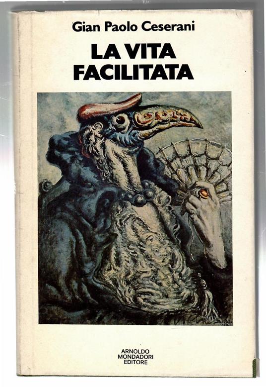 La Vita Facilitata - Gian Paolo Ceserani - copertina