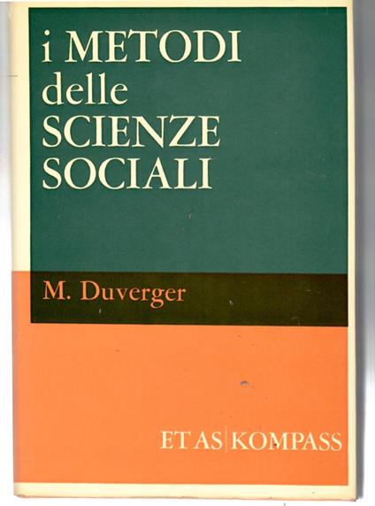I Metodi delle Scienze Sociali - Maurice Duverger - copertina