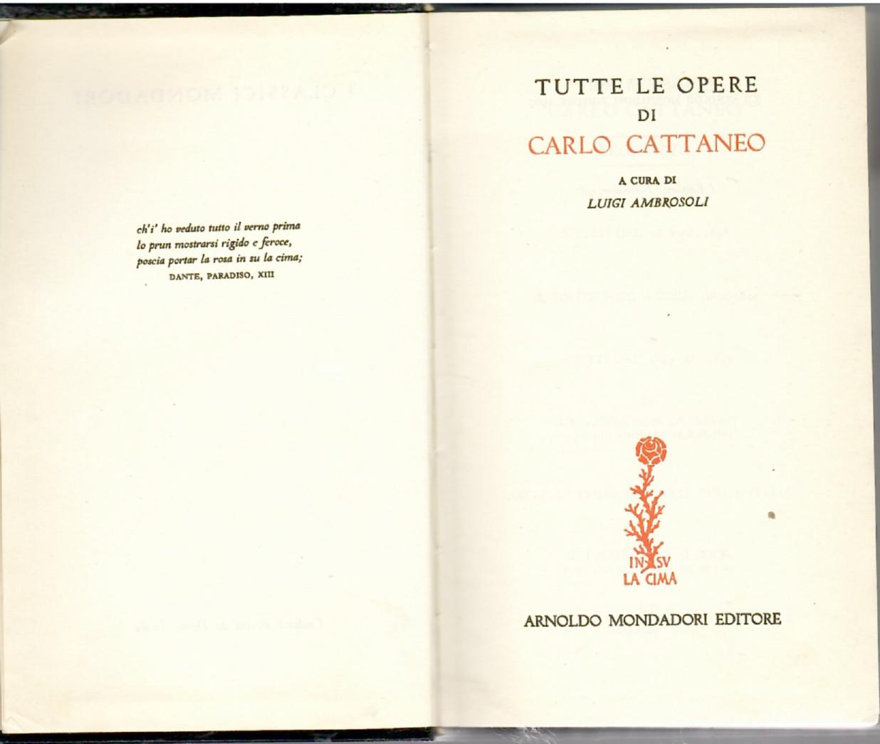 Tutte le Opere di Carlo Cattaneo. Vol. IV