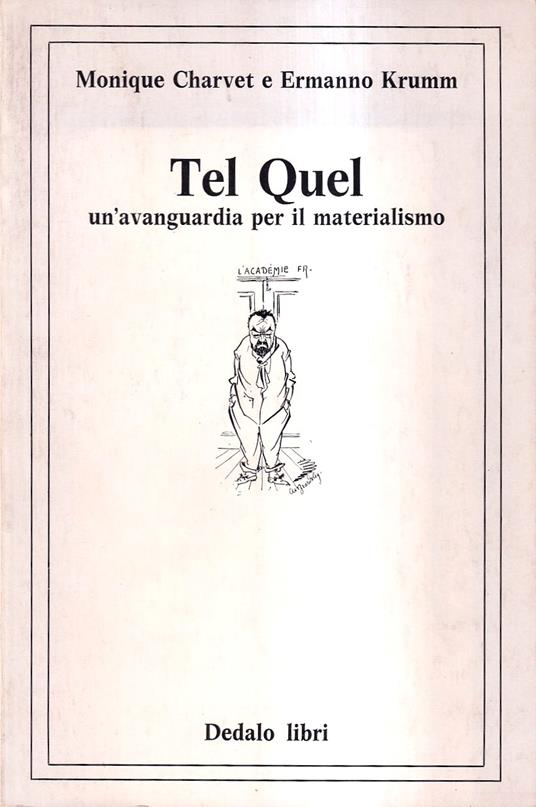 Tel Quel Un'avanguardia Per Il Materialismo - Ermanno Krumm - copertina