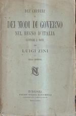 Dei Criteri e dei Modi di Governo del Regno d'Italia. Lettere e Note