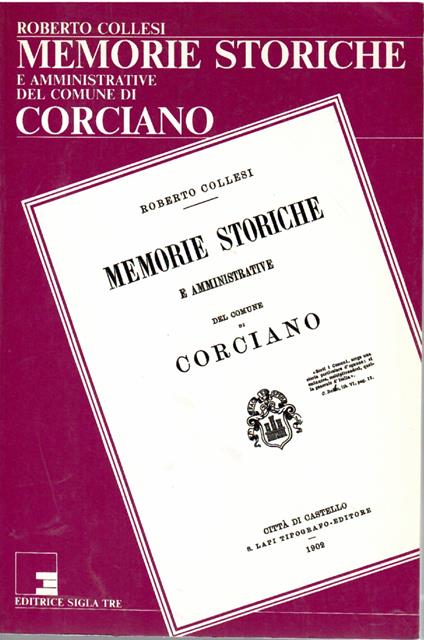 Memorie Storiche e Amministrative Del Comune Di Corciano - Roberto Colussi - copertina