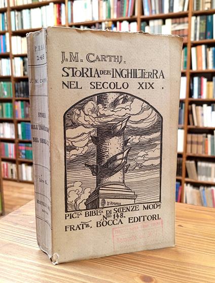 Storia dell'Inghilterra Nel Secolo XIX Dalla Riforma Elettorale All'epoca Presente - Justin McCarthy - copertina