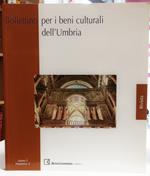 Bollettino Per I Beni Culturali dell'Umbria Anno I Numero 2/2008