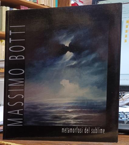 Botti Massimo Metamorfosi Del Sublime - copertina