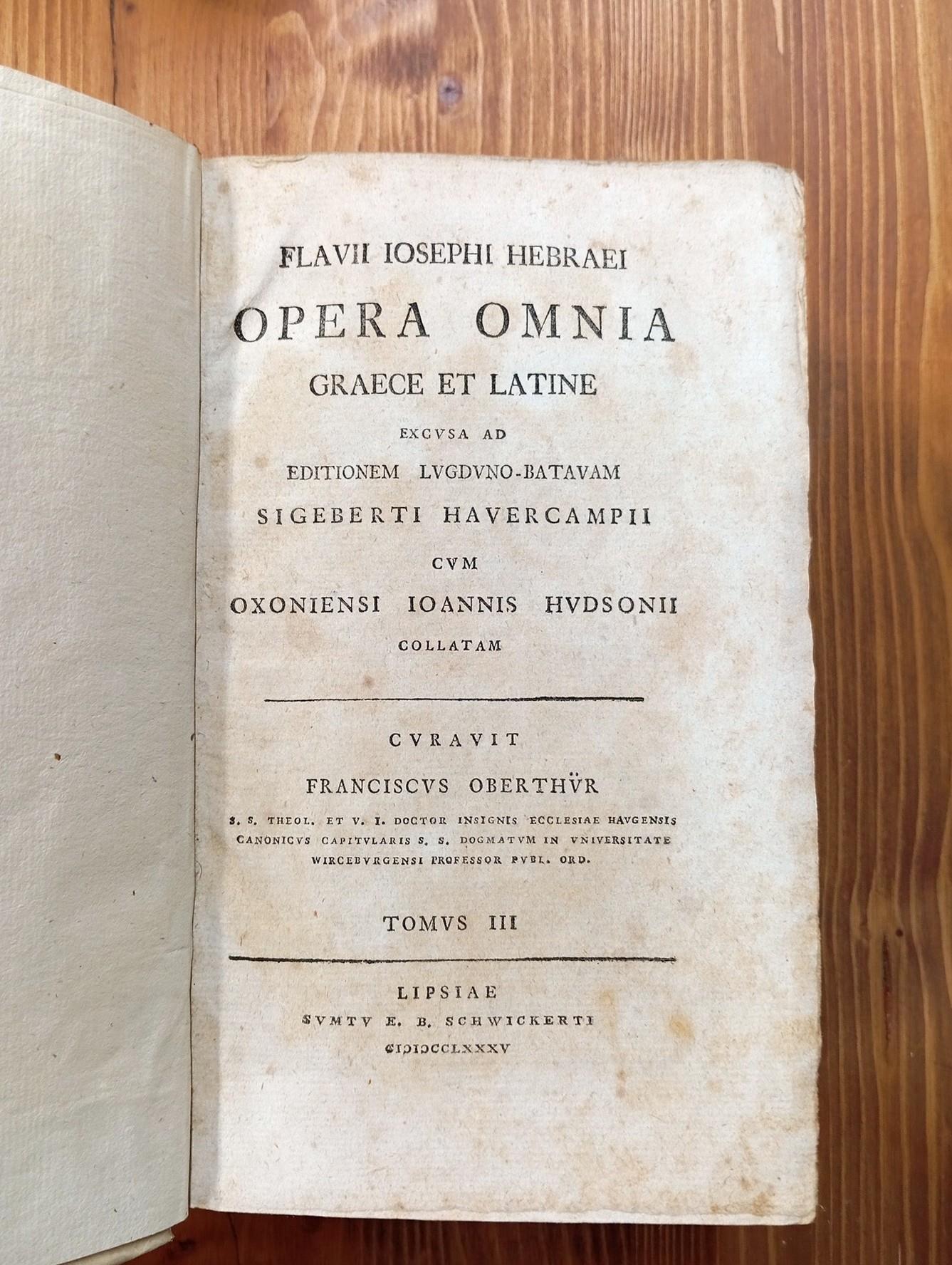 Opera Omnia Graece et Latine Excusa Ad Editionem Lugduno-batavam Siegiberti Havercampii Cum Oxoniensi Ioannis Hudsonii Collatum