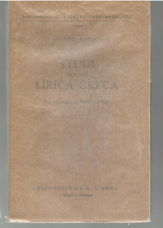 Studi Sula Lirica Greca Da Alcmane al Primo Impero - copertina