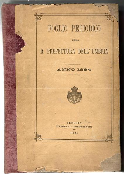 Foglio Periodico Della Regia Prefettura dell'Umbria Anno 1894 - copertina