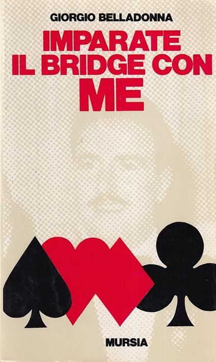 Imparate Il Bridge Con Me - Giorgio Belladonna - copertina