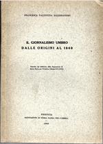 Il Giornalismo Umbro Dalle Origini al 1860
