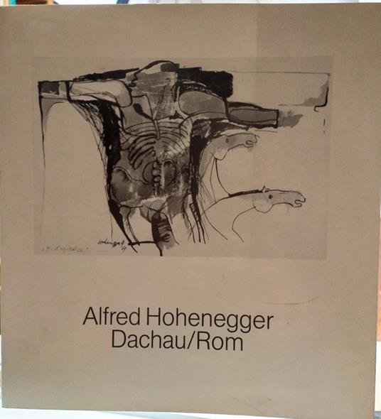 Dachau Rom - Alfred Hohenegger - copertina
