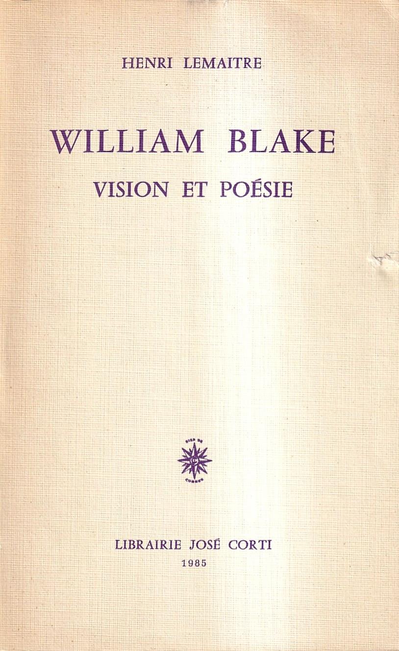 William Blake Vision et Poesie