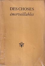 Des Choses Emerveillables