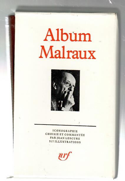 Album Malraux Iconographie Choisie et Commentée - copertina
