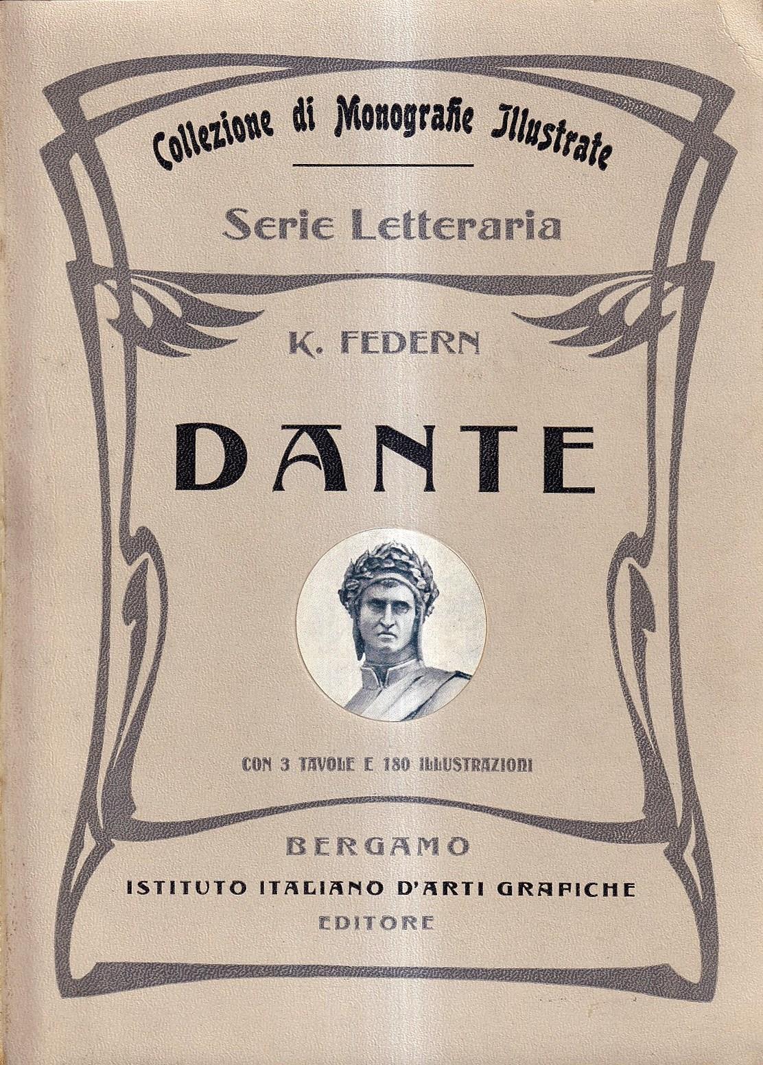 Dante (tradotto e rifuso dal dott. Cesare Foligno)