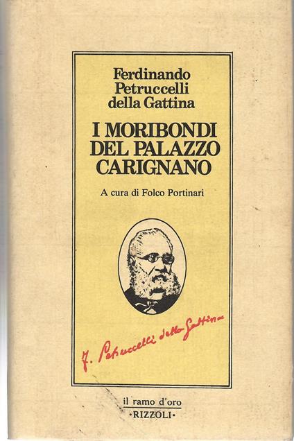 I Moribondi Di Palazzo Carignano - Ferdinando Petruccelli Della Gattina - copertina