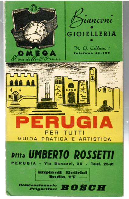 Perugia Per Tutti Guida Pratica e Artistica - copertina