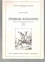 Itinerari Romantici Rassegna Di Studi Critici Sul Romanticismo Tedesco e in Italia (1900-1981)
