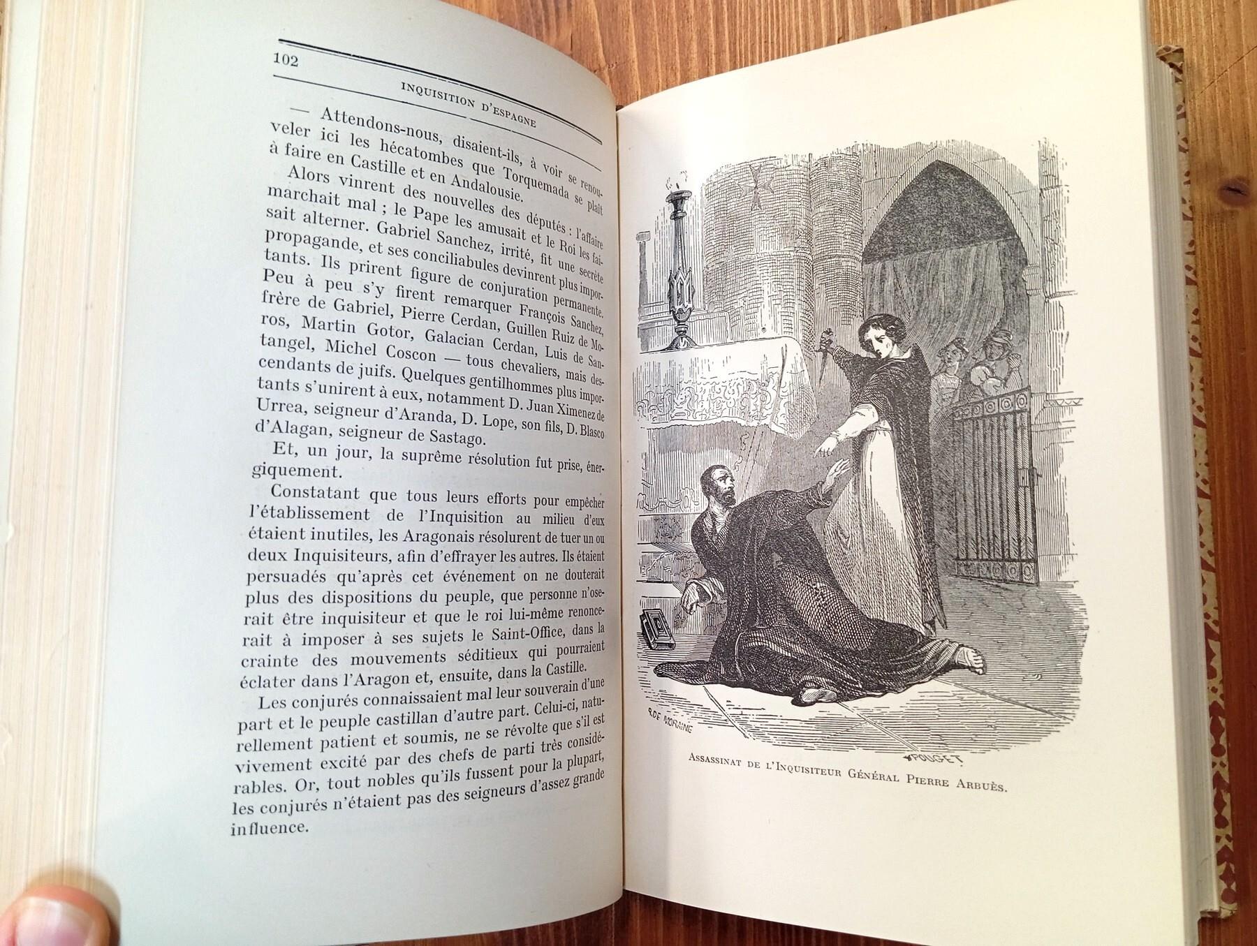 Histoire anecdotique de l'inquisition d'Espagne. Des origines à Jorquemada - Jorquemada - De Jorquemada à Napoléon