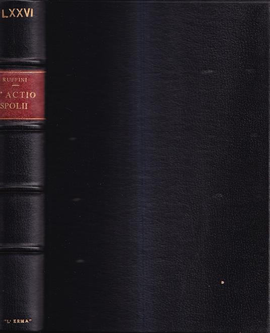 L' Actio Spolii. Studio Srorico-Giuridico - copertina