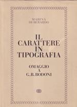 Il Carattere in Tipografia Omaggio a Bodoni