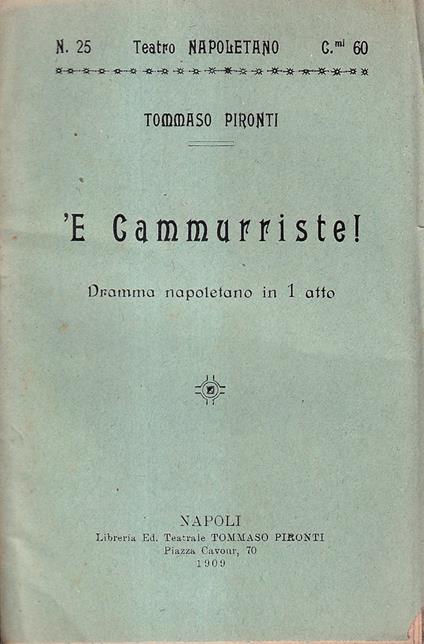 'E Cammurriste! (Dramma napoletano in 1 atto) - copertina