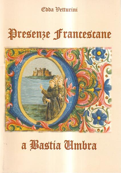 Presenze Francescane a Bastia Umbra - copertina