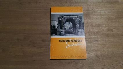 Nordafrikanische stadtbilder - copertina