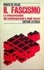 Il fascismo: le interpretazioni dei contemporanei e degli storici